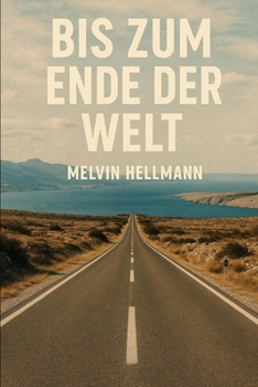Paperback Bis zum Ende der Welt [German] Book