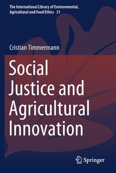Paperback Social Justice and Agricultural Innovation Book