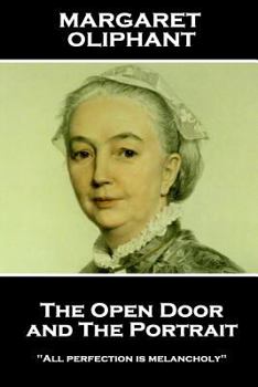 The Open Door and The Portrait