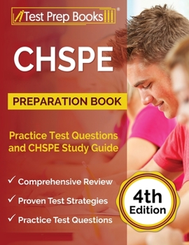 Paperback CHSPE Preparation Book: Practice Test Questions and CHSPE Study Guide [4th Edition] Book