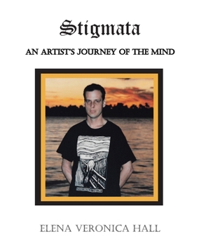 Paperback Stigmata: An Artist's Journey of the Mind Book