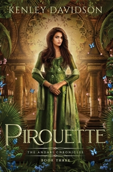 Paperback Pirouette: The Andari Chronicles - Vol. 3 Book