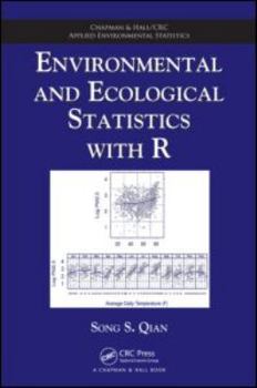 Paperback Environmental and Ecological Statistics with R (Chapman & Hall/CRC Applied Environmental Statistics) Book