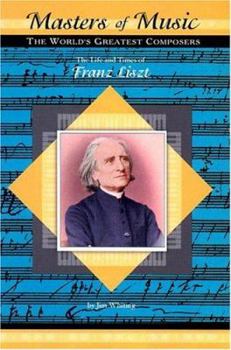 Library Binding The Life and Times of Franz Liszt Book