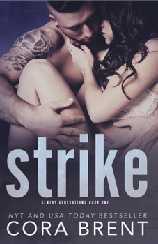 Strike - Book #1 of the Gentry Generations