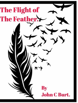 Hardcover The Flight of The Feather. Book