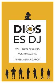 Paperback Dios es DJ, Volumen II, Mascaras [Spanish] Book