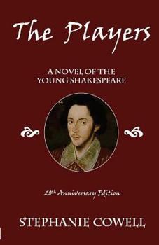 The Players: A Novel of the Young Shakespeare