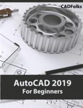 Paperback AutoCAD 2019 For Beginners Book