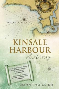 Paperback Kinsale Harbour: A History Book