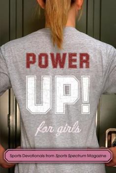 Paperback Power Up! for Girls: Devotionals for Girls Who Love Sports Book