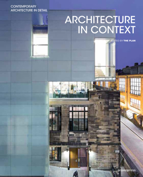 Hardcover Architecture in Context: Contemporary Design Solutions Based on Environmental, Social and Cultural Identities Book