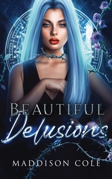 Paperback Beautiful Delusions Book