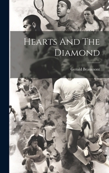 Hardcover Hearts And The Diamond Book