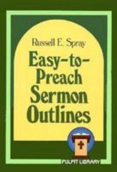 Paperback Easy-To-Preach Sermon Outlines Book