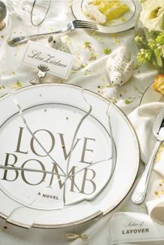 Hardcover Love Bomb Book