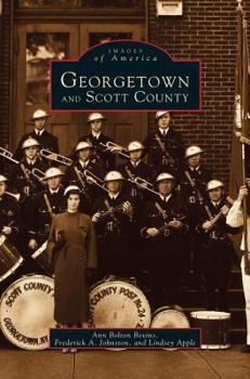 Hardcover Georgetown and Scott County Book