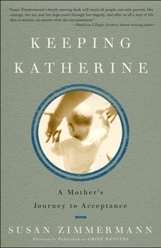 Paperback Keeping Katherine: A Mother's Journey to Acceptance Book