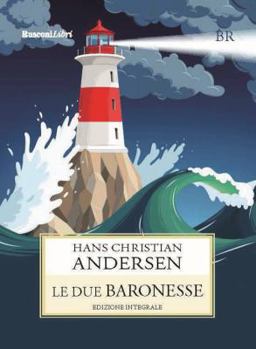 Paperback Le due baronesse [Italian] Book