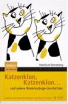 Paperback Katzenklon, Katzenklon: Und Andere Biotechnologie-Geschichten [German] Book