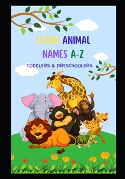 Paperback A-Z Animal Names: Toddlers and PreSchoolers Book