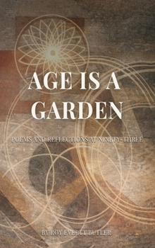 Hardcover Age Is a Garden Book