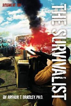 Paperback The Survivalist (Judgment Day) Book
