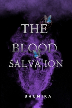 The Blood Salvation: A Dark Dystopian Romance (The Night Hunter Series)