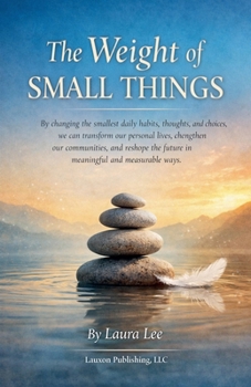 Paperback The Weight of Small Things Book