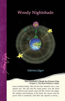 Paperback Woody Nightshade: The Children´s Book for Grown-Ups Book