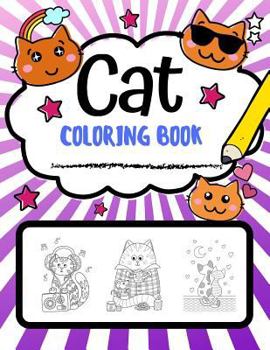 Paperback Cat Coloring Book: Super Cute Cat Coloring Pages, Perfect Cat Lover Gift Book