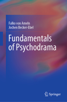 Hardcover Fundamentals of Psychodrama Book