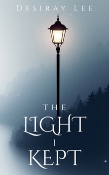Paperback The Light I Kept: Poems from Loss, Love, and Becoming Book