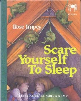 Scare Yourself to Sleep (Creepies) (Creepies)