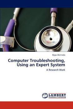 Paperback Computer Troubleshooting, Using an Expert System Book