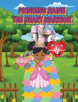 Paperback Princess Raine The Heart Warrior Book