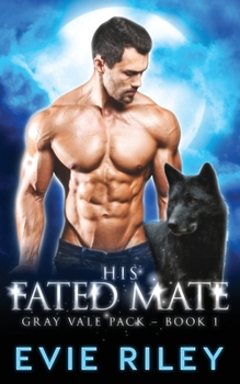 Paperback His Fated Mate Book