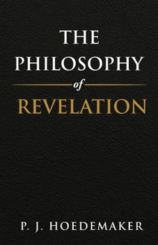 Paperback The Philosophy of Revelation Book
