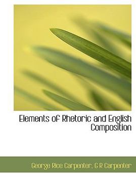 Paperback Elements of Rhetoric and English Composition Book