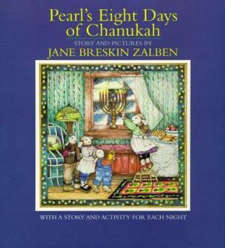 Hardcover Pearl's Eight Days of Chanukah: With a Story and Activity for Each Night Book