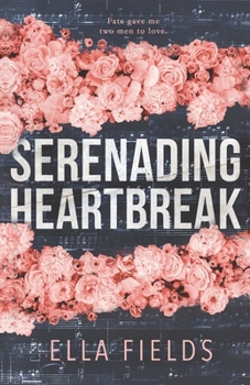 Paperback Serenading Heartbreak Book