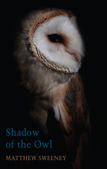 Paperback Shadow of the Owl Book