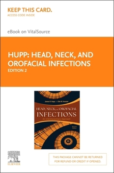 Printed Access Code Head, Neck and Orofacial Infections - Elsevier eBook on VitalSource (Retail Access Card): An Interdisciplinary Approach Book