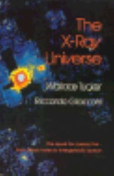 Hardcover The X-Ray Universe Book