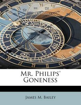 Paperback Mr. Philips' Goneness Book