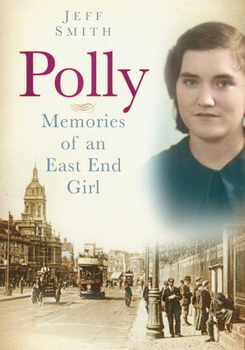 Paperback Polly: Memories of an East End Girl Book