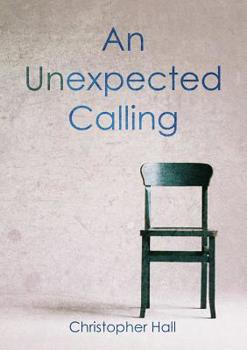 Paperback An Unexpected Calling Book