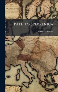 Hardcover Path to Srebrenica Book