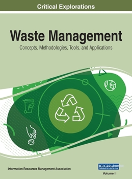 Hardcover Waste Management: Concepts, Methodologies, Tools, and Applications, VOL 1 Book