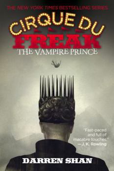 The Vampire Prince - Book #6 of the Saga of Darren Shan